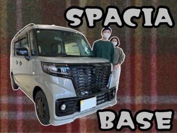 ★　スペーシアベースご納車　★