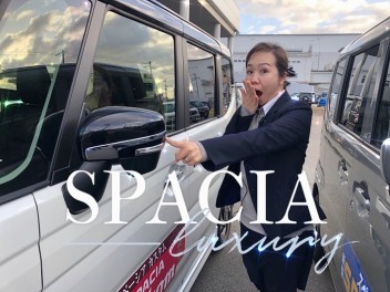 スペーシアカスタムーーーLuxury Styleーーー