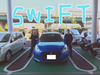 ＳＷＩＦＴ　ご納車！！！