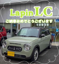F様ラパンLCご納車おめでとうございます！