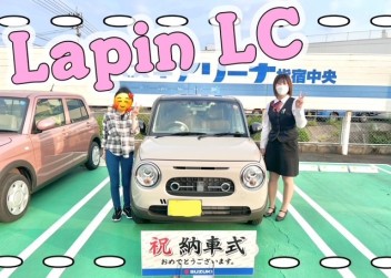 ♡Ｌａｐｉｎ　ＬＣ　ご納車致しました♡