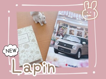 NEW、ラパン！！