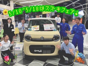 5/10～5/18はスズキ商談フェア★★5/2～5/6はＧＷ休暇をいただきます
