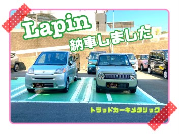 ラパンご納車しました!!