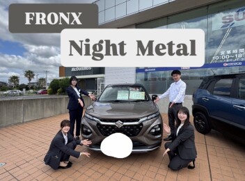 フロンクス【ナイトメタルスタイル】の登場☆