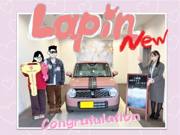 【ラパン】ご納車おめでとうございます!!