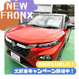 新型フロンクス試乗車入りました！