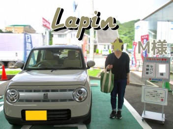 ★Ｍ様ラパンご納車です★