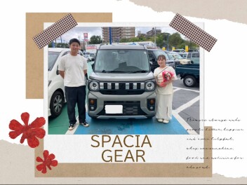 T様スペーシアギアご納車　担当とどかわ